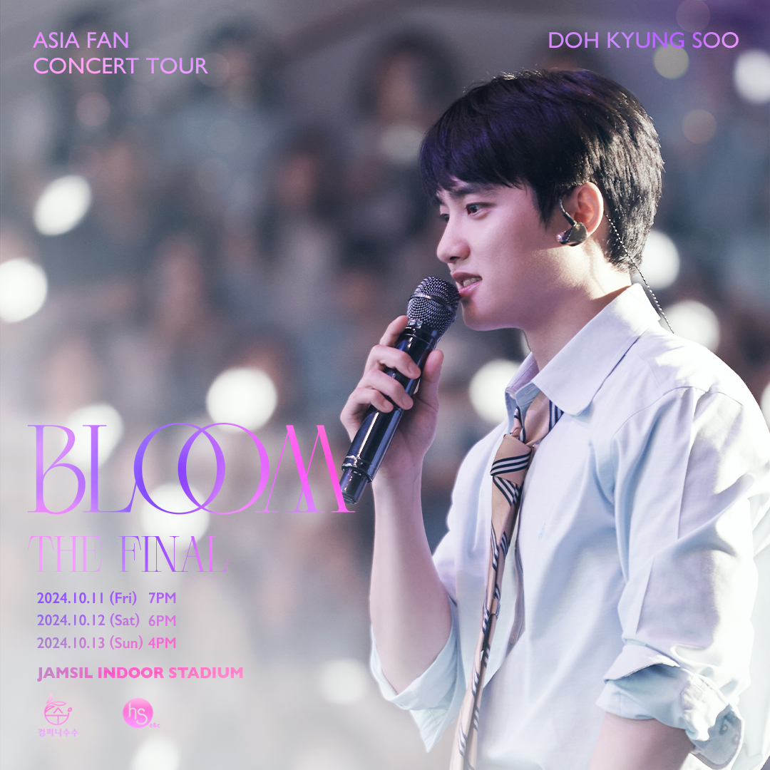 2024 DOH KYUNG SOO ASIA FAN CONCERT TOUR 
BLOOM THE FINAL  

🔗 companysoosoo.com/notice/66bc3a1…
 
#도경수 #DOHKYUNGSOO ⠀
#FANCONCERT_BLOOM_THE_FINAL