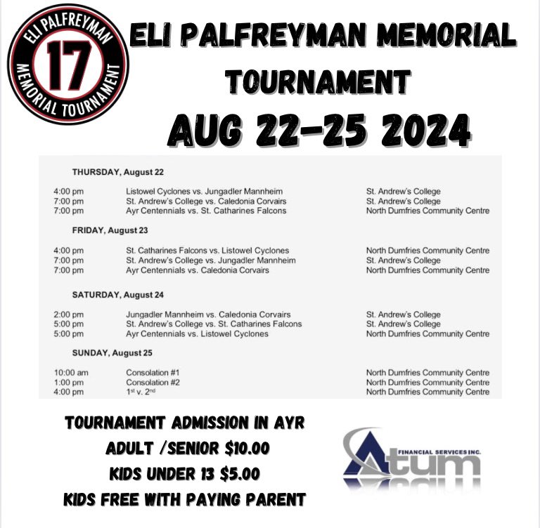 Ayr Centennials Alumni (@4_cens) on Twitter photo Just a reminder of game times for the Eli Palfreyman Memorial Tournament
We can’t wait to see all the fans out supporting this amazing tournament
<a href="/sachockey1899/">St. Andrew’s College Hockey</a> <a href="/AyrCentennials/">Ayr Centennials</a> <a href="/StCathFalcons/">St. Catharines Falcons</a> <a href="/ProFitCorvairs/">Caledonia Corvairs</a> <a href="/CycsNation/">Listowel Cyclones</a> <a href="/adlermannheim/">Adler Mannheim</a> <a href="/519sportsonline/">519 Sports Online</a> Just a reminder of game times for the Eli Palfreyman Memorial Tournament
We can’t wait to see all the fans out supporting this amazing tournament
<a href="/sachockey1899/">St. Andrew’s College Hockey</a> <a href="/AyrCentennials/">Ayr Centennials</a> <a href="/StCathFalcons/">St. Catharines Falcons</a> <a href="/ProFitCorvairs/">Caledonia Corvairs</a> <a href="/CycsNation/">Listowel Cyclones</a> <a href="/adlermannheim/">Adler Mannheim</a> <a href="/519sportsonline/">519 Sports Online</a>