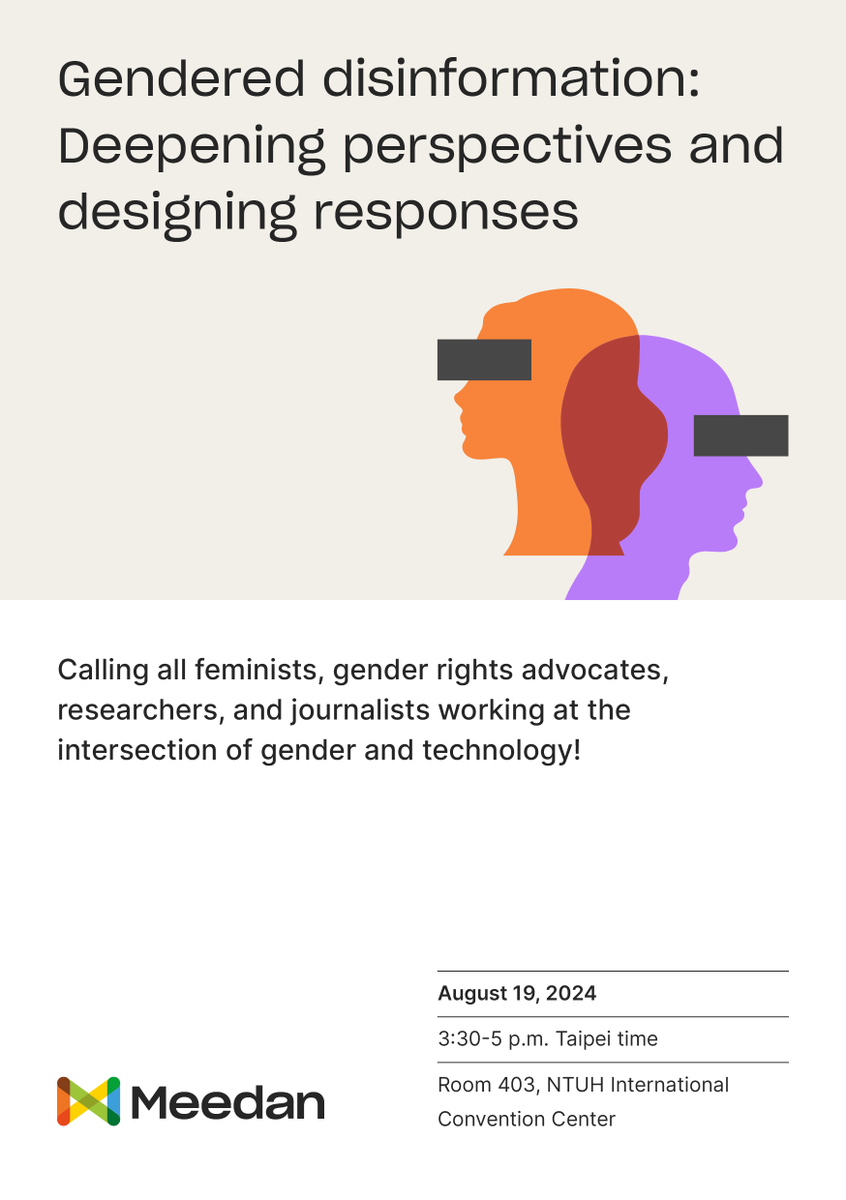 meedan's tweet photo. Going to DRAPAC24 in Taipei? Stop by our colearning session on gendered disinformation — hosted with @DigitalRightsPK, @TheQuint, and @KhabarLahariya — Aug. 19 from 3:30 to 5 p.m. Taipei time at 403 NTUH International Convention Center. https://t.co/uxezN0UUID