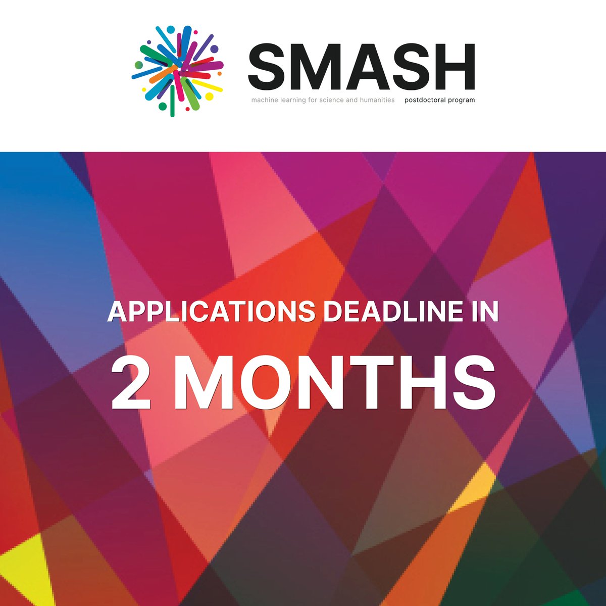 📅 Reminder: 2 Months Until Application Deadline!

Don't miss out on the opportunity to join the #SMASH postdoctoral program! You have 2 months left to submit your application and be a part of our innovative research community.

🔗 Apply now: smash.ung.si/open-call-3/
#postdoc