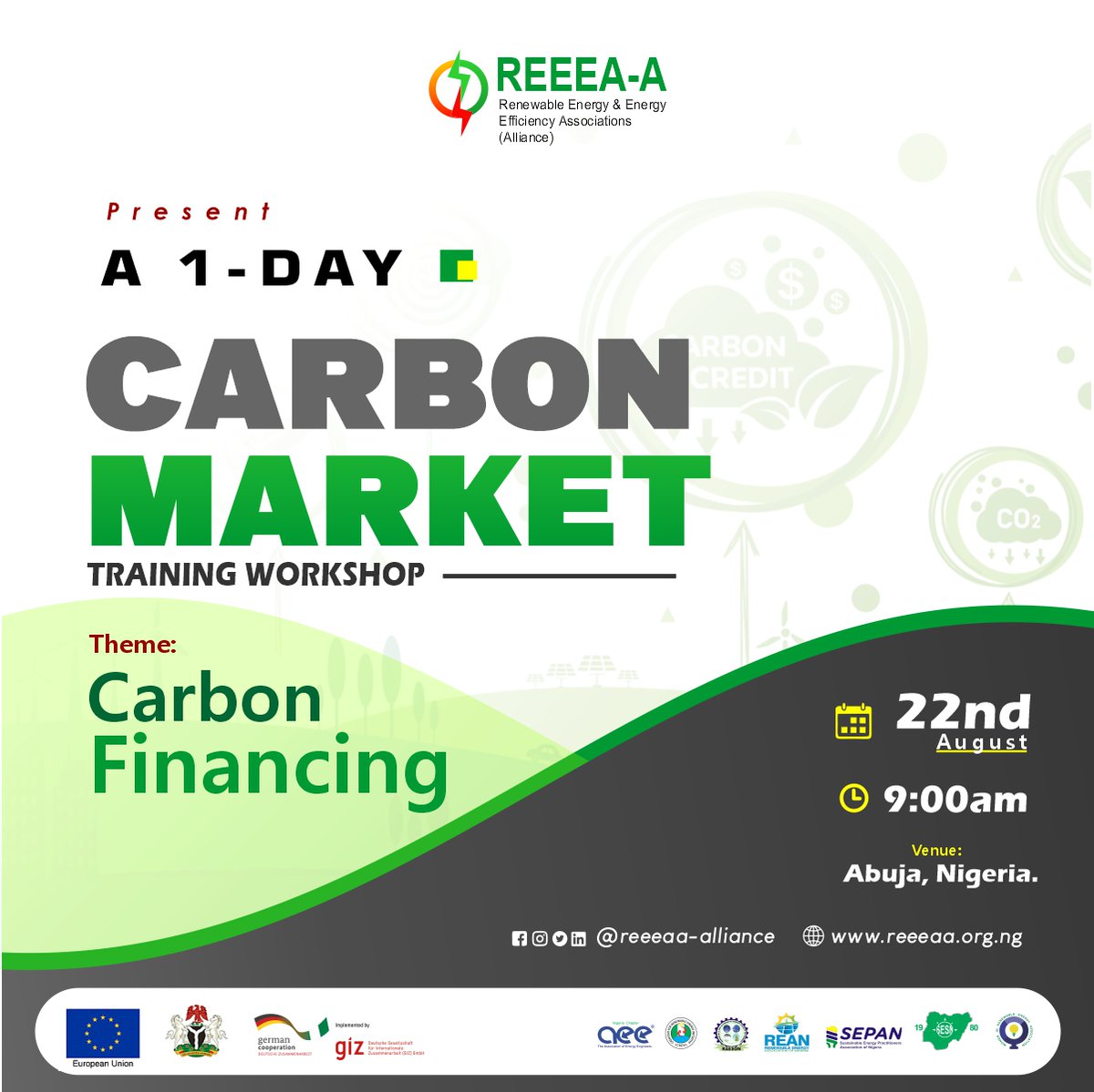 📢 CARBON MARKET TRAINING WORKSHOP

 📷 August 22 | 📷<a href="/reeeaalliance/">REEEA_Alliance</a> for insights on carbon markets and sustainability.  

For more Inquiries: info@reeeaa.org.ng 

#ClimateFinance #CleanEnergy #CarbonMarket #Sustainability #REEEAA2024