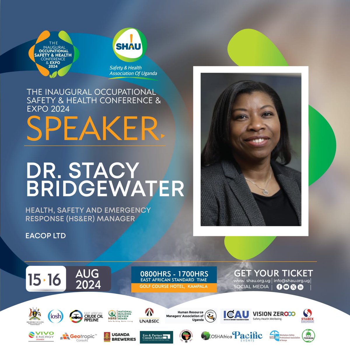 SHAUonline's tweet photo. OSH Conference is just around the corner! Join us on Aug 15-16 at Golf Course Hotel, Kampala, as Dr. Stacy Bridgewater shares insights on "Leadership Commitment: The Foundation to Achieving a Zero Harm Workplace." Secure your spot now. https://t.co/cuSBIXrXuh! #OSHConference https://t.co/waoBEJYb8K