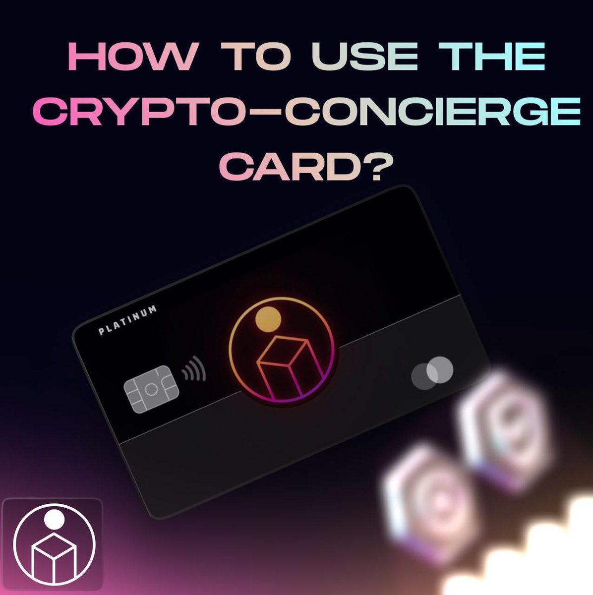 How to use the Crypto-Concierge debit card? Our new Crypto-Concierge debit  card provides you with boundless opportunities for convenient and secure  financial management. Thanks to the integration of Web2 and Web3, this