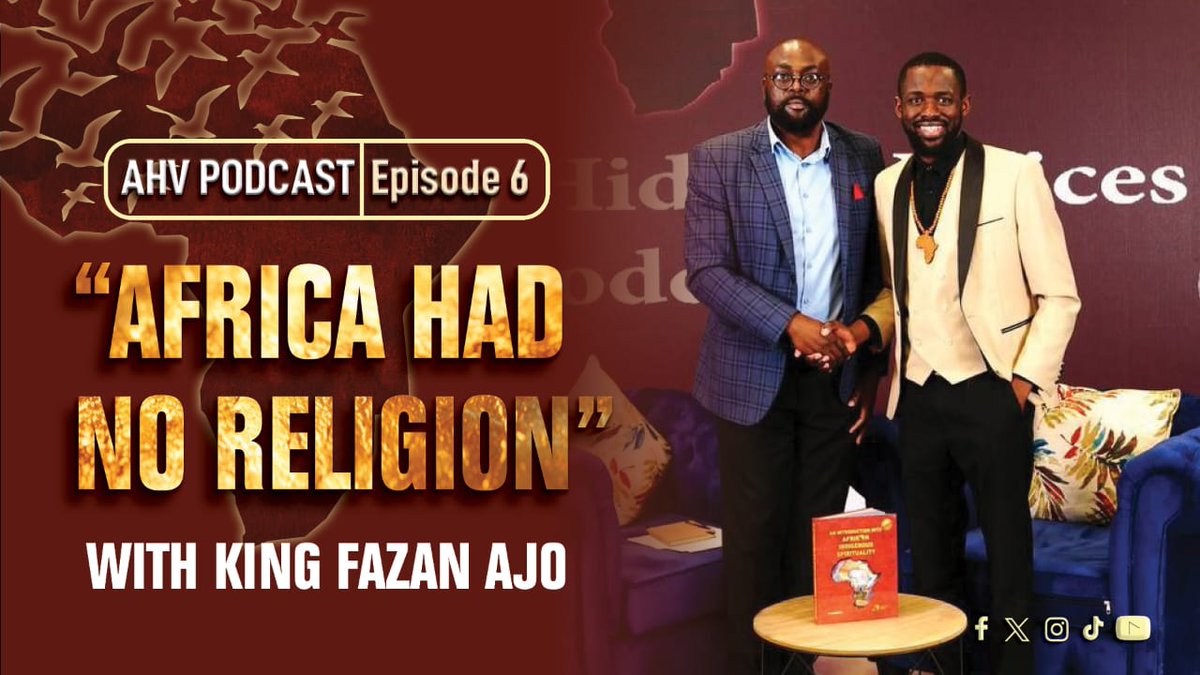 Xhosa35176379's tweet photo. Africa had no Religion before ~King Fazan Ajo

Kindly tune in to AHV's latest episode as they unpack this interesting topic.

Did Africa have a religion prior colonization?

Catch the latest episode of
#AHVPODCAST at 17:00pm on YouTube https://t.co/wFOdxrGl3f