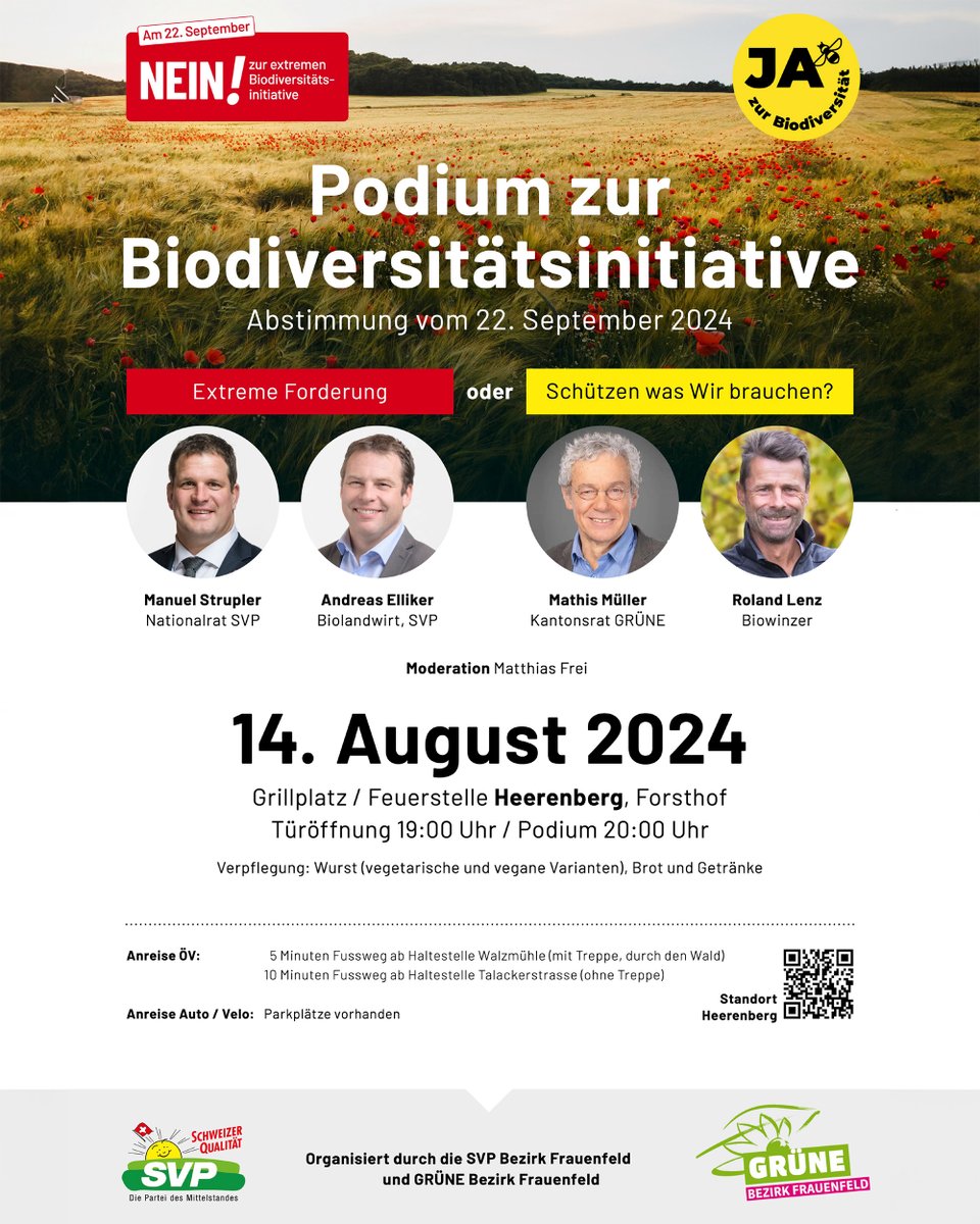 Heute Abend:
Podium zur Biodiversitätsinitiative in Frauenfeld mit Nationalrat Manuel Strupler (SVP), Andreas Elliker (SVP), Mathis Müller (Grüne) und Roland Lenz.

🕗 Türöffnung ab 19:00 Uhr, Start Podium um 20:00 Uhr
📍 Grillplatz / Feuerstelle Heerenberg, Forsthof