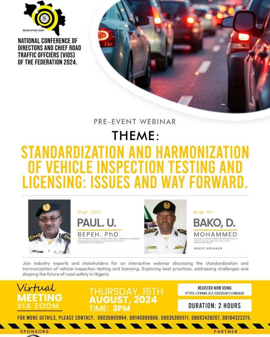 GopodLimited's tweet photo. NATIONAL CONFERENCE OF DIRECTORS AND CHIEF ROAD TRAFFIC OFFICERS (VIOS) OF THE FEDERATION 2024 IS INVITING YOU TO A SCHEDULED PRE- EVENT WEBINAR SESSION. 
DATE: THURSDAY 15TH, AUGUST 2024.

KINDLY FILL THIS FORM - https://t.co/bbryrNyKBS https://t.co/r8quMPUxsR