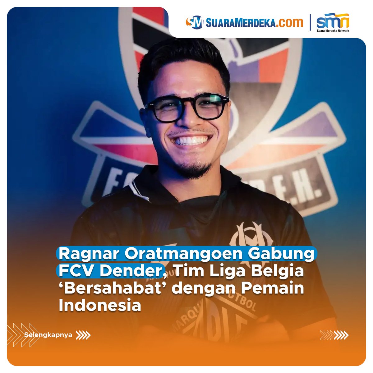 suaramerdeka's tweet photo. Satu lagi pemain Timnas Indonesia yang bergabung ke Liga Belgia. Yakni Ragnar Oratmangoen, yang baru saja diresmikan oleh FCV Dender pada Rabu 14 Agustus 2024.
https://t.co/v0xcm0fdAL
#suaramerdeka #suaramerdekacom #promedia #ragnaroratmangoen #fcvdender #ligabelgia #indonesia https://t.co/rBDIUDHyC7