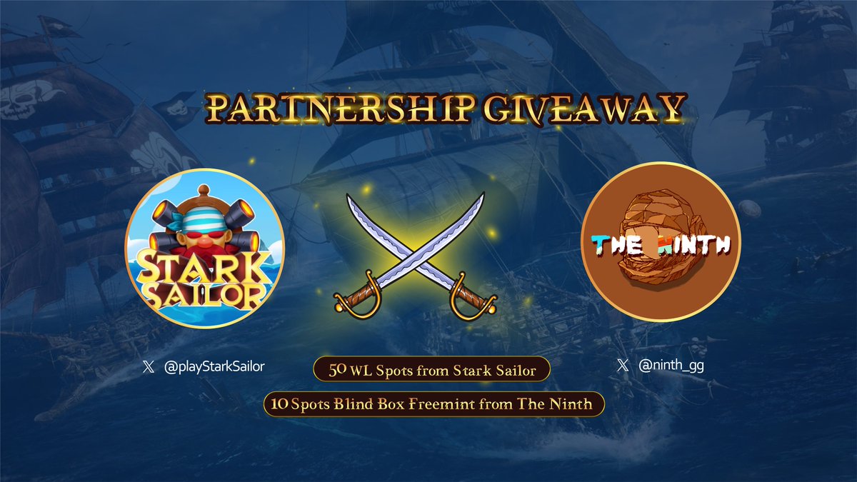 Partnership Giveaway  

We're excited to team up with <a href="/ninth_gg/">The Ninth</a>, is the first player-made and revolutionary real-time evolving game powered by <a href="/Starknet/">Starknet (Privacy arc) 🥷</a>🔥 

🎁 10 #TheNinth Blind Boxes 
🔮 50 #StarkSailor WL spots  

To enter: 
- Follow <a href="/playStarkSailor/">Stark Sailor</a> &amp; <a href="/ninth_gg/">The Ninth</a>
- Like, RT &amp;