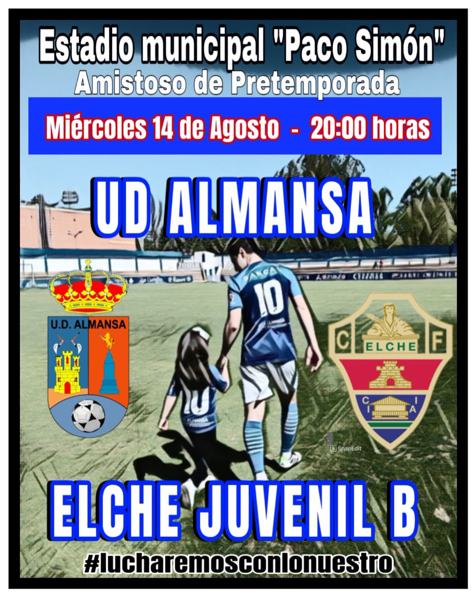 💥PARTIDO PRETEMPORADA💥
Hoy  MIÉRCOLES 14 de agosto, primer partido de pretemporada.

<a href="/udalmansa/">U.D. ALMANSA</a> 🆚 <a href="/elchecf/">Elche Club de Fútbol</a> juv
📆 MIÉRCOLES 14 de Agosto
⏰ 20:00horas
🏟 Municipal “Paco Simón” - Almansa

#almansa #unidossomosmásfuertes #siempreazules #azulones #almansaemergencias