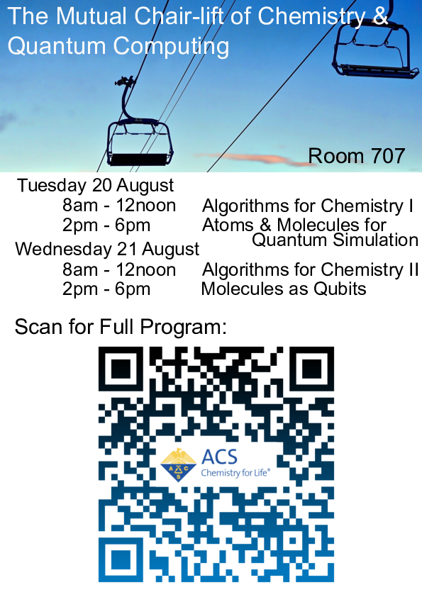 Are you at #ACSFall2024 next week? Interested in Molecules and Quantum?
Join us at the Symposium "Mutual Chair-lift of Chemistry &amp; Quantum Computing"!

Full program at theochem.ru.nl/chairlift/

Organized with <a href="/MichelineSoley/">Micheline Soley</a> (U Wisconsin-Madison) and Lawrence Cheuk (Princeton)