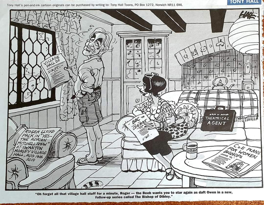 On this day in 2010 the late great Roger Lloyd Pack performed on the Swanton Morley Village Hall stage in "Yes - The Adrian Mitchell Show" A lovely man who is sadly missed. 
Cartoon courtesy of Tony Hall and Eastern Daily Press