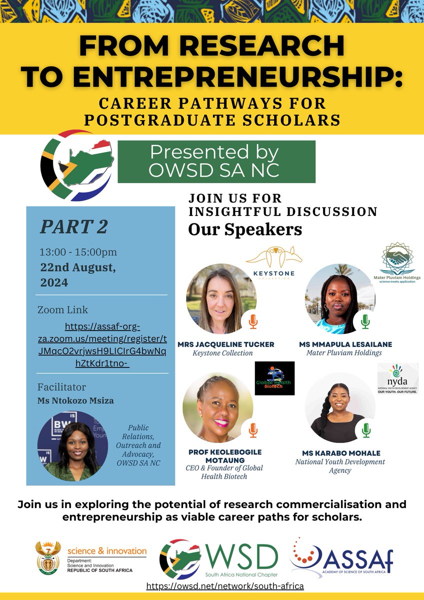 🚀 Join us for "From Research to Entrepreneurship: Career Pathways for Postgraduate Scholars - Part 2"!🌟

🗓️ 22 Aug 2024  
🕐 1-3 PM (SAST) 
Hosted by @OWSD_SA

Get insights from experts &amp; successful entrepreneurs! Don’t miss out! 

🔗assaf-org-za.zoom.us/meeting/regist…