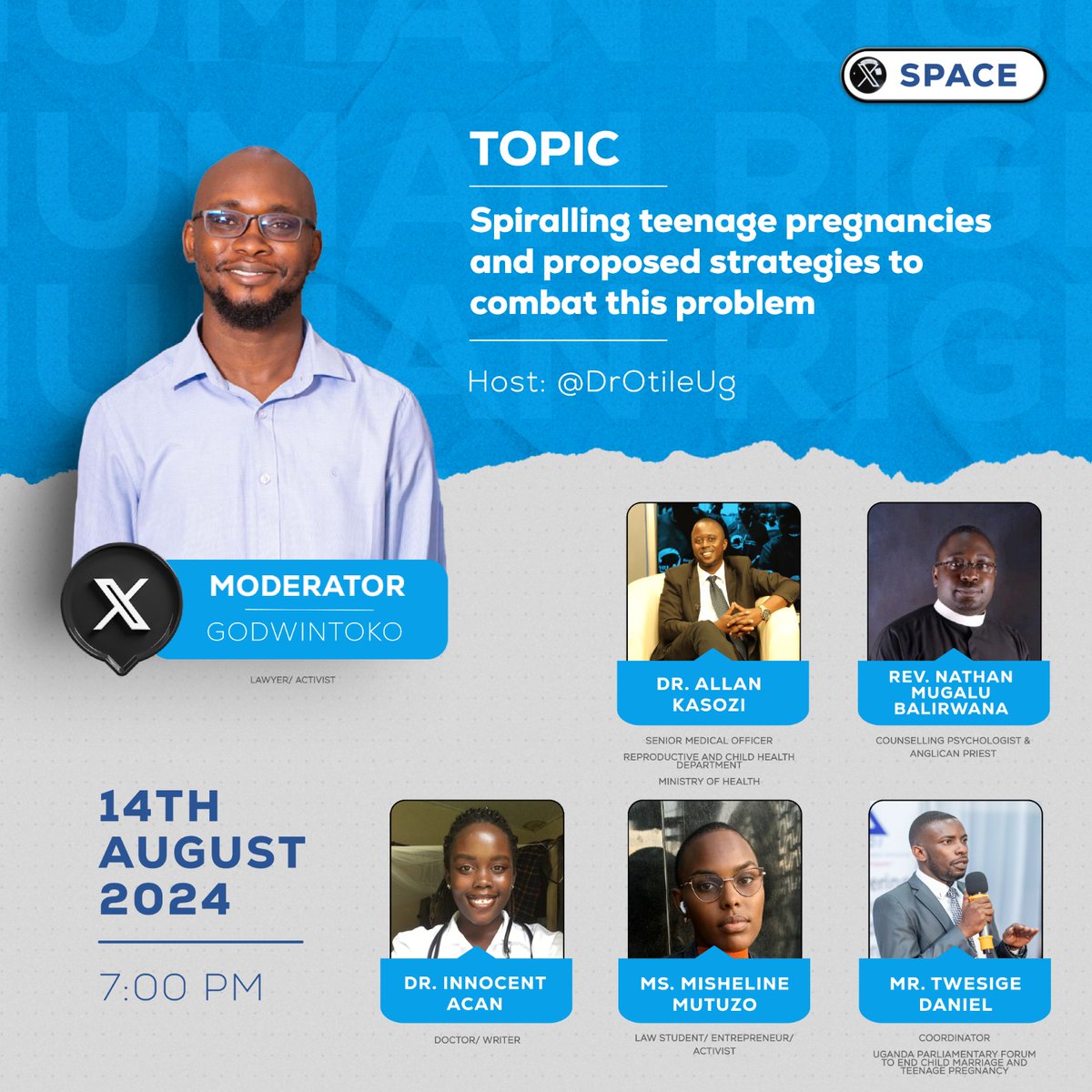 Uganda Parliamentary Forum To End CM&TP (@_upfct) on Twitter photo Join us tonight, August 14th, at 7:00 PM on X SPACE for a critical discussion hosted by <a href="/DrOtileUg/">Jacob Otile, MD</a>. We'll tackle Uganda's teenage pregnancy crisis, which has stagnated for over a decade, despite efforts. Let's share ideas and explore solutions together. #EndTeenPregnancyUg Join us tonight, August 14th, at 7:00 PM on X SPACE for a critical discussion hosted by <a href="/DrOtileUg/">Jacob Otile, MD</a>. We'll tackle Uganda's teenage pregnancy crisis, which has stagnated for over a decade, despite efforts. Let's share ideas and explore solutions together. #EndTeenPregnancyUg