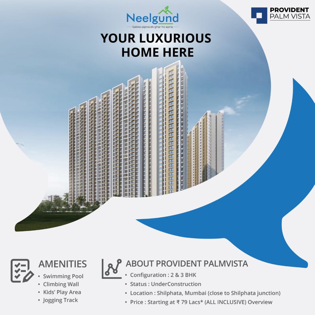 NeelgunddevlLLP's tweet image. 🏠 Experience Luxury at Provident Palm Vista by Neelgund Developers! 🏠 2 &amp;amp; 3 BHK apts in Shilphata, Mumbai starting at ₹79 Lacs (All Inclusive). Enjoy top amenities like a swimming pool, kids&apos; play area, and jogging track. 🏊‍♂️🏃‍♂️
#NeelgundDevelopers #luxuryliving