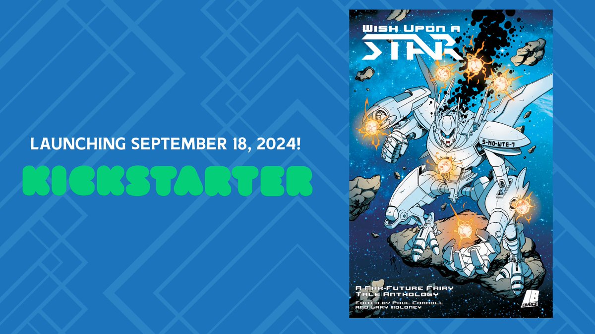 We're going again!

WISH UPON A STAR is returning to Kickstarter on September 18th!

limitbreakcomics.com/wish-upon-a-st…