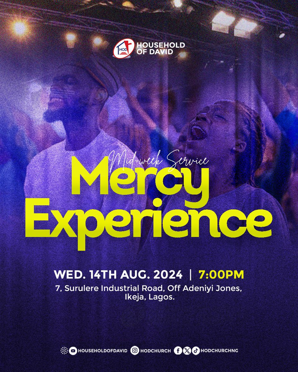 HODChurchNG's tweet photo. Wednesday’s here, a night of grace,
Mercy’s rain, a sacred space.
Join us at Household of David, 7pm.
Experience God’s love, leave no mark.
In-person or online, you’re welcome to share,
A moment of worship, beyond compare.
#MercyExperience #HouseholdOfDavid https://t.co/usMRNtLJyK