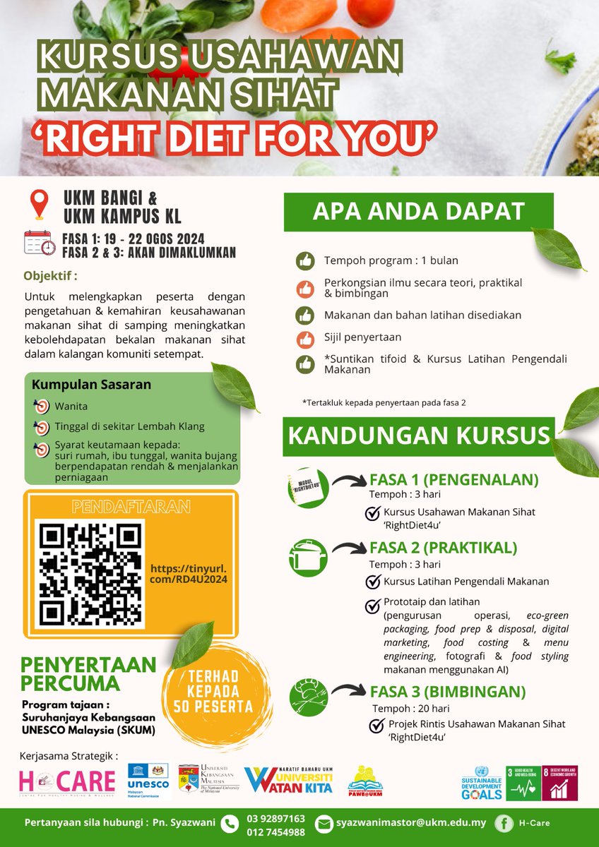 ukm_my's tweet photo. Kursus Usahawan Makanan Sihat 'Right Diet For You' terbuka kepada Wanita (suri rumah, ibu tunggal, belia berpendapatan rendah &amp; menjalankan perniagaan makanan) di sekitar Lembah Klang.

Penyertaan percuma. Jom daftar di https://t.co/wWu4FPfENz sebelum 16 Ogos 2024.

#UKMSharing https://t.co/oJM9SE8R5N