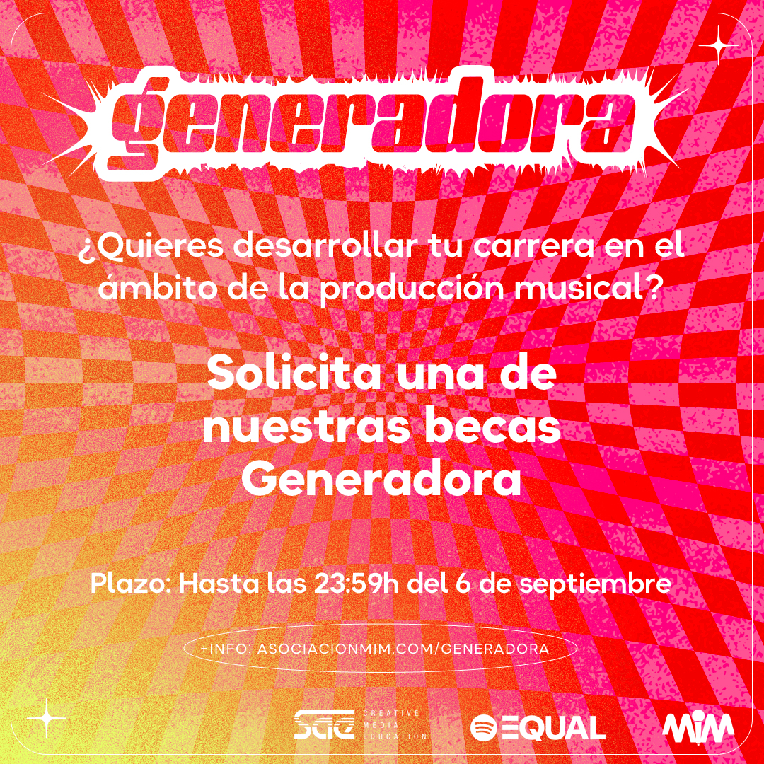 AsociacionMim's tweet photo. 🎛️🎧 Fórmarte en Producción de Música Electrónica y Urbana con nuestras becas #Generadora.
📆 Inscripciones abiertas hasta el 6 de septiembre.
Consulta las bases y presenta tu candidatura 👉 https://t.co/TtYX0scnXe
#productorasmusicales #mujeresproductoras @SAEspain @Spotify https://t.co/II4kb76sUz