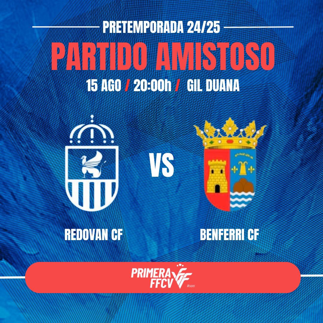 AMISTOSO

🗓️ Jueves 15 de Agosto
📍 Antonio Pascual Gil Duana
⏰ 20:00 
🆚 FB Redovan CF

#VamosBenferri 
#canteraorihuelabenferri