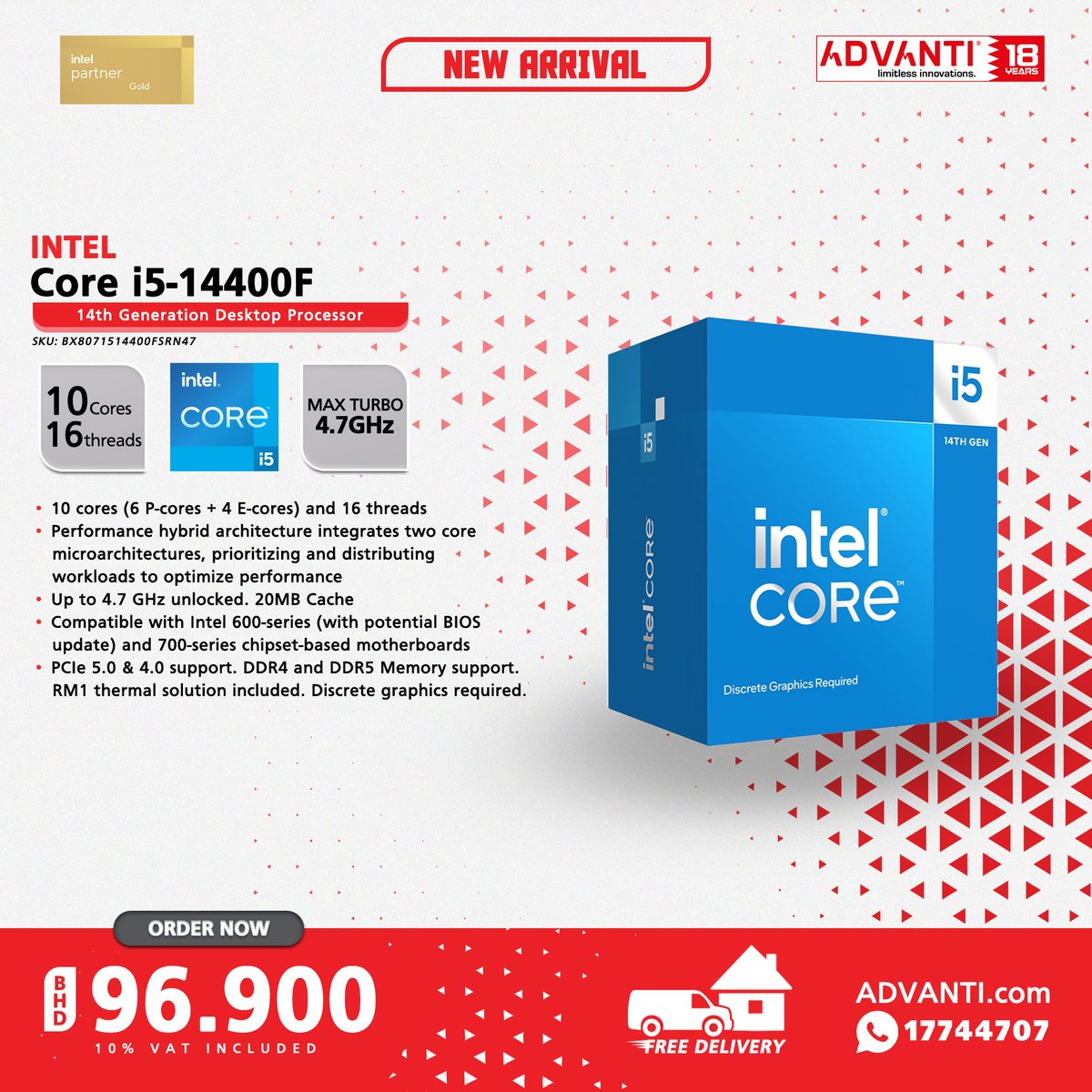 ADVANTIGroup's tweet image. ◀Swipe Left for more!
🔽NEW ARRIVALS!🔽

🔴INTEL Core 14th Gen Desktop Processors!🔴

📦 FREE DELIVERY! 🚚
▶10% VAT Inclusive

#ADVANTI #IntelCore #14thGen #Desktop #Processors #NewArrivals #TechDeals #Bahrain #Manama #Saar