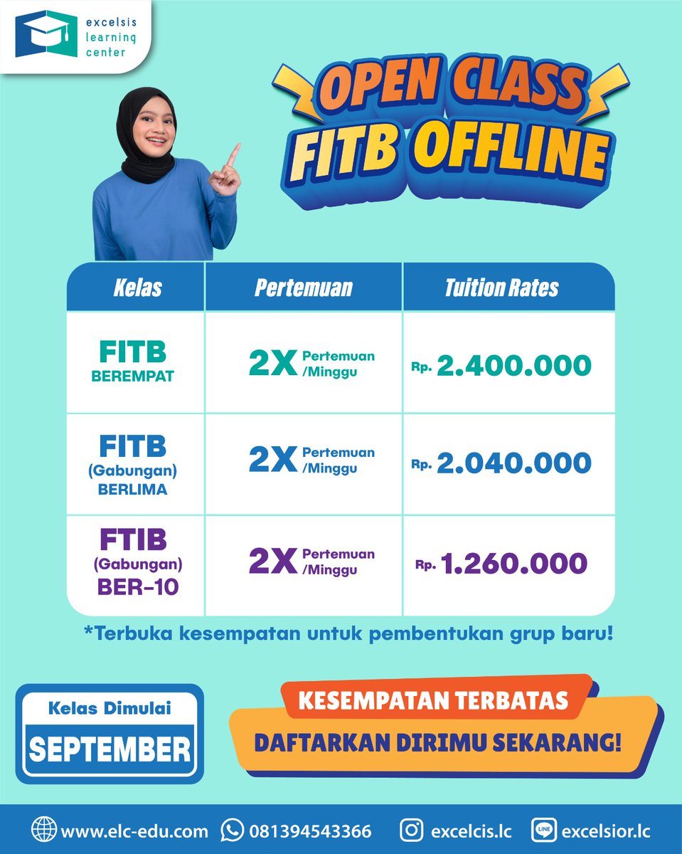 excelsislc's tweet image. 📢OPEN CLASS FITB OFFLINE 📢

Buat kamu maba FITB ITB 2024, ELC lagi buka kesempatan untuk pembentukan grup FITB 2024 🔥

[KELAS DIMULAI SEPTEMBER 2024]