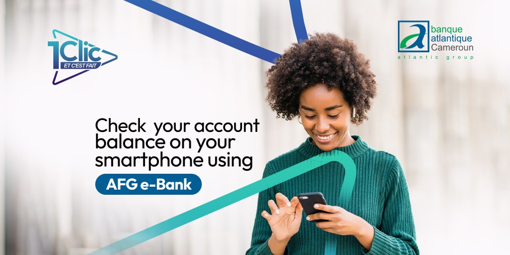 AFGBankCameroun's tweet image. 💸 Never lose track on your money !

With 𝐀𝐅𝐆 𝐞-𝐁𝐚𝐧𝐤, check your account balance anytime, anywhere. 👌

🤳🏾 Download AFG e-Bank today. Visit our branch to receive your ID and start managing your finances on the go with just one click. 🚀 

#UnClicEtCestFait #AFGeBank #BACM