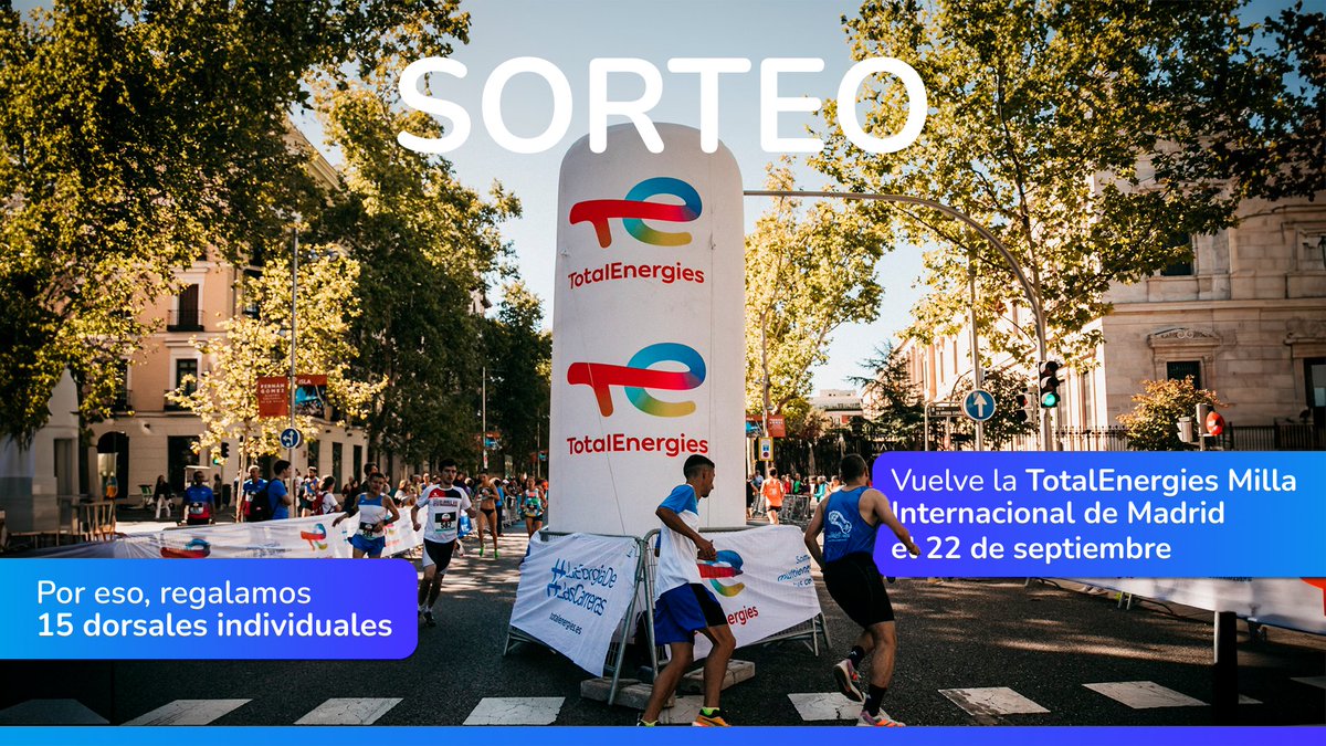 TotalEnergiesES's tweet photo. 🎉 ¡SORTEO! 🎉

¿Quieres correr la @millademadrid el 22 de septiembre? 🤔 Regalamos 15 dorsales 👇

👉 Síguenos
👉 Haz RT
👉 Menciona en los comentarios a tu fiel compañero de carreras
Tienes de plazo hasta el 21 de agosto: BB.LL. https://t.co/qpZcKjd5nu

#LaEnergíaDeLasCarreras https://t.co/Xbp50DN9B1