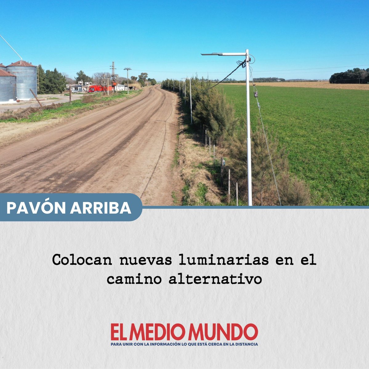 elmediomundo's tweet photo. #PavónArriba: la administración comunal que preside Walter Bastianelli instaló 30 columnas con sus respectivas luces led en el camino alternativo, con el objetivo de brindar mejores condiciones de transitabilidad y más servicios a la comunidad. https://t.co/uQusCk540Q
