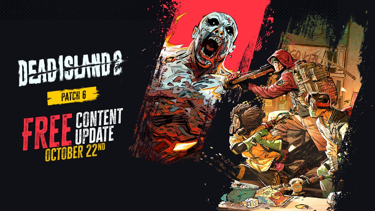 Patch 6 drops Oct 22, bringing New Game Plus and a brand new coop horde mode - Neighborhood Watch - free for all players!

Curious to know more? Dive deeper: bit.ly/DI2_Patch6

#DeadIsland #SeeYouInHELLA #BackToHELLA