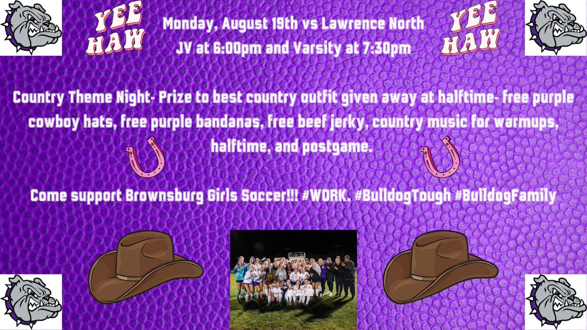 bhsdogs_gsoccer's tweet photo. Putting this on everyone’s RADAR for the match on Monday Night! COUNTRY Theme Night! Prize to best country outfit given away at halftime, FREE Purple Cowboy Hats, FREE Purple Bandanas, FREE Beef Jerky, Country Music for warmups, halftime, and postgame! Giddy Up and get there! https://t.co/ldIdKETAIc