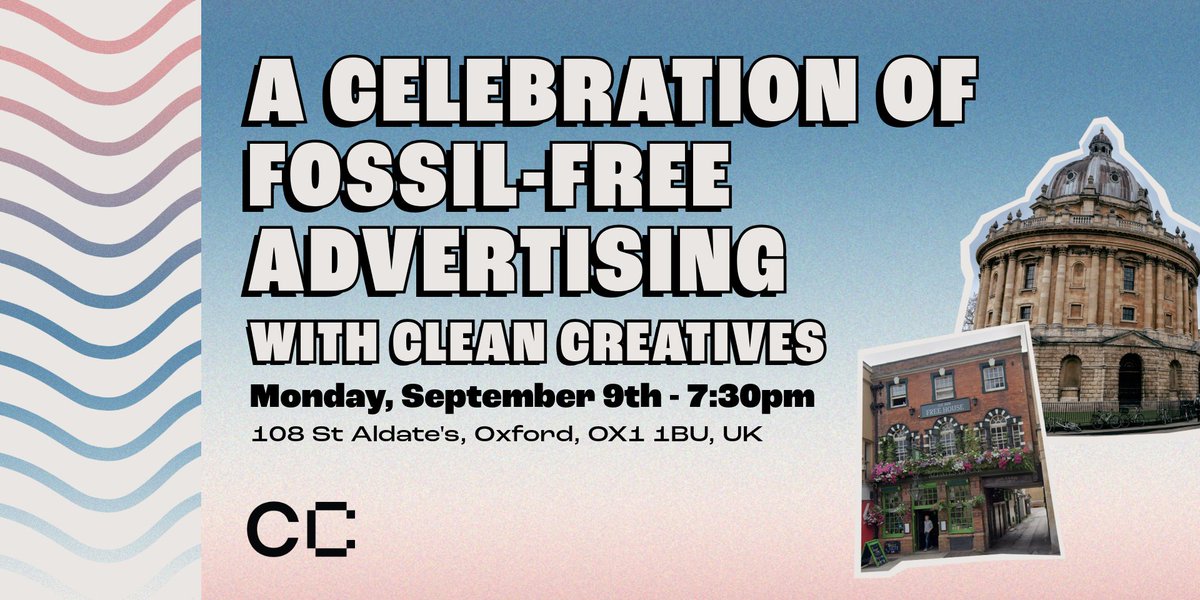 🇬🇧🍻Are you heading to The <a href="/BCorpUK/">B Corp UK</a> Festival in Oxford? Kickstart the week with us with a celebration of fossil-free advertising on Monday, September 9th! RSVP at cleancreatives.org/bcorp-party to save your space. 🍺 Your first drink is on us! #BCorpFestival