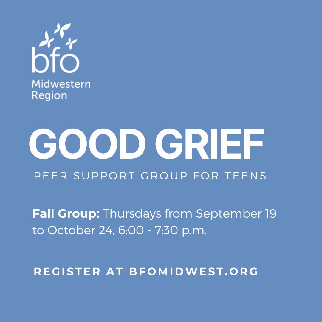 .<a href="/BFOMR/">Bereaved Families of Ontario - Midwestern Region</a> is accepting registrations for their fall Good Grief program for teens aged 13-17. This program helps teens learn to cope with grief.

Sessions will run Thursdays from Sept. 19 to Oct. 24, 6-7:30 PM.

More info &amp; registration: bfomidwest.org/what-we-do/gri…