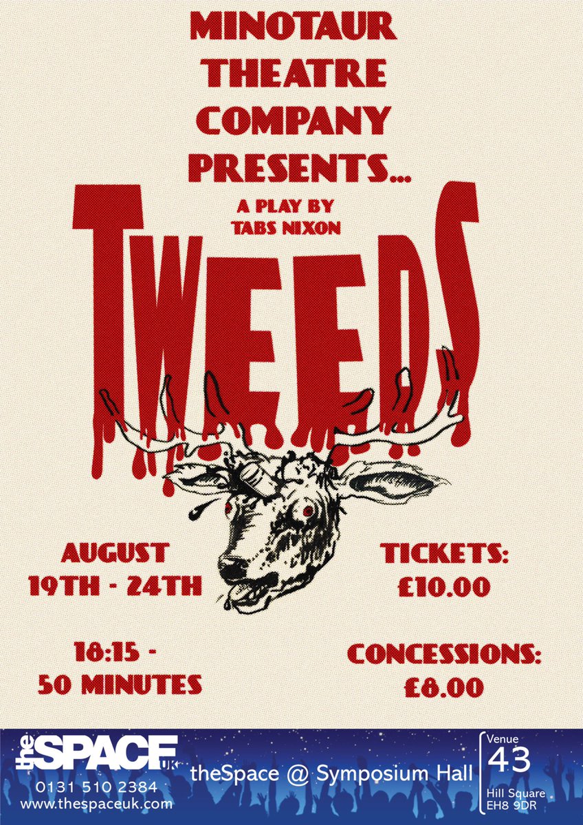 tweedsfringe's tweet photo. @ElaineC_reviews @edfringe Hi Elaine! Tweeds is on from the 19th - 24th August! We'd love to see you there :)

In a hunting accident, the leader of a clique of elite students is killed. The remaining group spirals, but the situation only gets stranger when she attends the next meeting, completely unharmed. https://t.co/sFaPqvpIs9