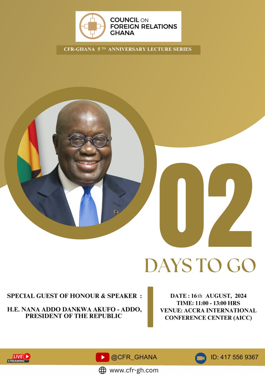 CFR_Ghana's tweet photo. 𝟐 𝐃𝐀𝐘𝐒 𝐌𝐎𝐑𝐄 ‼️ 

🗓️:  Friday 16th August, 2024
⏰:  11:00 HRS - 13:00 HRS
📍:  Accra International Conference Centre (AICC) https://t.co/6sdE2J0H9M