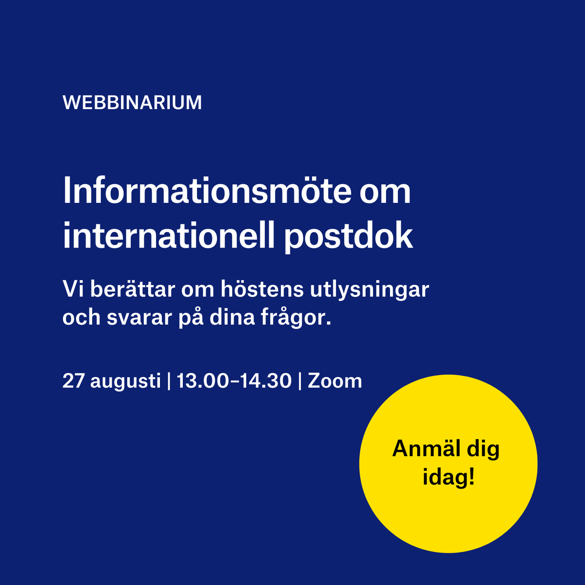 Nyfiken på hösten utlysningar av internationell postdok? Den 27 augusti bjuder vi in till ett digitalt informationsmöte där vi berättar mer om utlysningarna och svarar på dina frågor. Anmäl dig här: vr.se/aktuellt/evene…