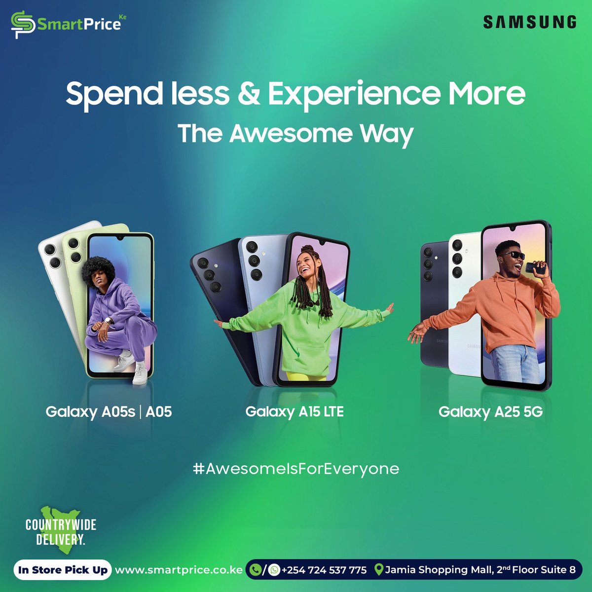 smartpriceke's tweet photo. Unleash the power of performance with the Samsung A Series. All-day battery, stunning display, and a sleek design - everything you need at affordable prices. #Samsung #SamsungAseries #smartpriceKe #YourDigitalConnect
●A05 4/64GB -ksh 13,500
●A05 4/128GB-ksh 15,000
●A05S 4/64GB-ksh 15,500
●A05S 4/128GB-ksh 16,000
●A15 4/128GB- ksh 18,000
●A15 6/128GB- ksh 20,000
●A25 8/256GB- ksh 33,000
●A25 6/128GB- ksh 27,500
●A35 6/128GB- ksh 39,000
●A35 8/256GB- ksh 44,000
●A55 8/128GB- ksh 49,000
●A55 8/256GB- ksh 52,000
Get in Touch;
📞Call/WhatsApp Us: 0724 537 775
📨info@smartprice.co.ke
🔗https://t.co/o15H0Vh8Te
📍Jamia Mall, 2nd Floor, Suite 8