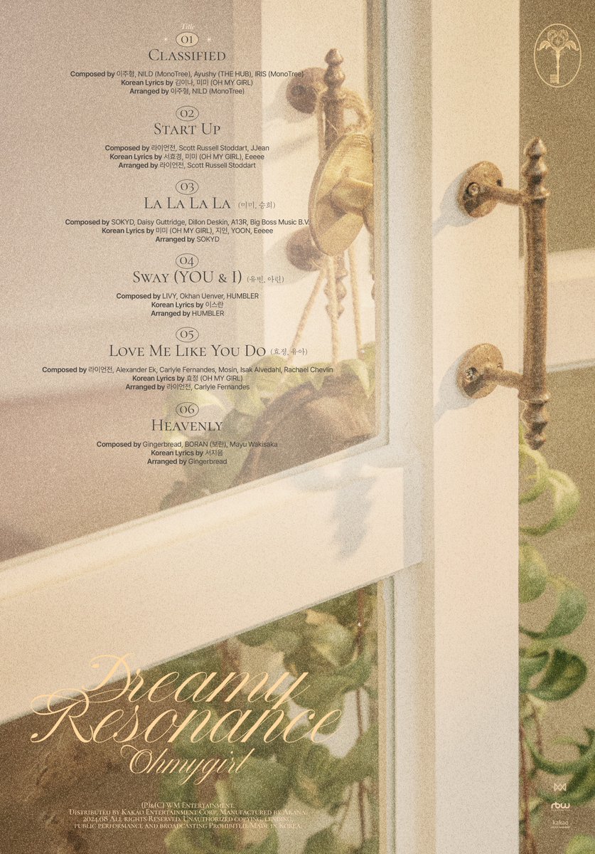 OH MY GIRL 10TH MINI ALBUM 
[Dreamy Resonance]

TRACK LIST

2024.08.26 6PM (KST)

#오마이걸 #OHMYGIRL #OMG
#Classified #Dreamy_Resonance
