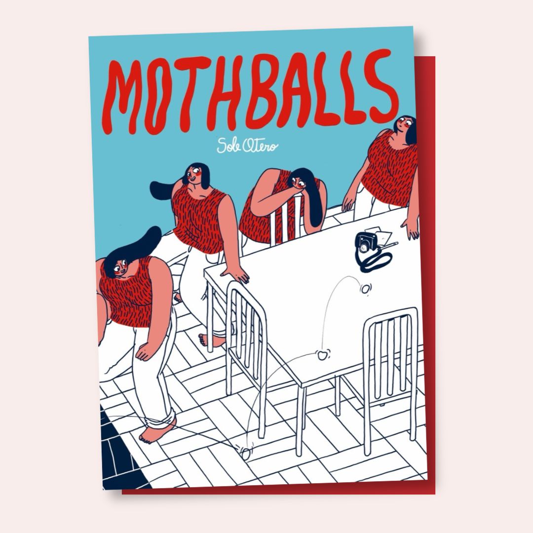 Mothballs (NAFTALINA), by Sole Otero; translated by Andrea Rosenberg (Fantagraphics)