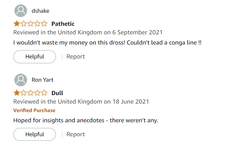 phildenton81's tweet photo. It's easy in life to get a bit ahead of yourself when things go well. To temper this, I often refer to these two glorious bits of feedback to our book. Thank you both for your kind words. #pathetic #dross #congaline #dull https://t.co/KlXjW2AbTt