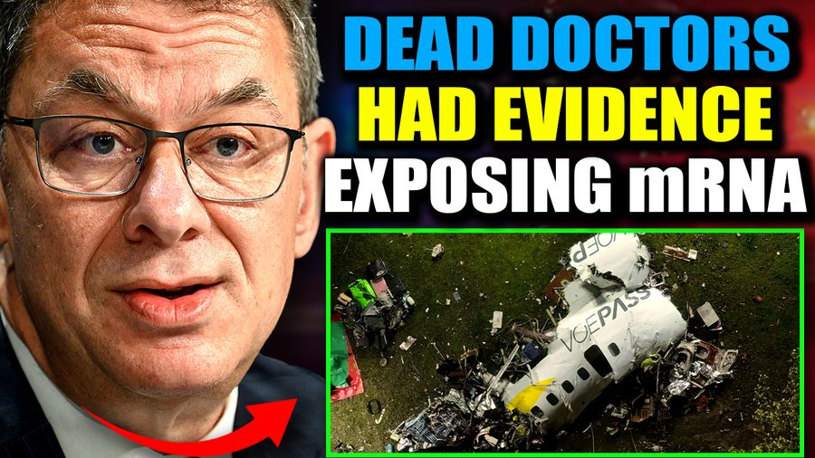 JimFergusonUK's tweet photo. https://t.co/UAVXUozUqo
Doctors Killed in Plane Crash Vowed To Release Evidence Linking mRNA to Turbo Cancer

Eight cancer doctors who dedicated their lives to saving others and blowing the whistle on the devastating turbo cancer epidemic sweeping the world have been found dead.

The bodies of six world-leading oncologists and two resident medics were found on Friday in the wreckage of a plane that plunged from the sky in Brazil and exploded in a fireball, killing all 62 people on board.

The doctors were on their way to an international conference in Sao Paolo where they were set to present their findings that mRNA and the COVID-19 vaccines are responsible for the explosion of turbo cancers and autoimmune disease wreaking havoc around the world today.

Mainstream media are working overtime to brush this story under the carpet on behalf of Big Pharma, but the facts are damning and we are not going to let them cover up the truth.

Six leading oncologists and two resident medics were on their way to a blockbuster cancer conference in Sao Paulo when the twin-engine turboprop ATR 72-500 VoePass Airline flight plunged from the sky and crashed into a gated community.

The plane was at an altitude of 16,000 feet when it went into a “death spiral” and plummeted to the ground in fifty seconds.

Eyewitnesses who caught the crash on video said it appeared to stall before circling to the ground and bursting into flames at around 1.30pm local time

A total of 15 doctors were scheduled to take the doomed flight but miraculously seven had taken an earlier plane.
#mRNA #TurboCancer

https://t.co/ZM6A3w3aME