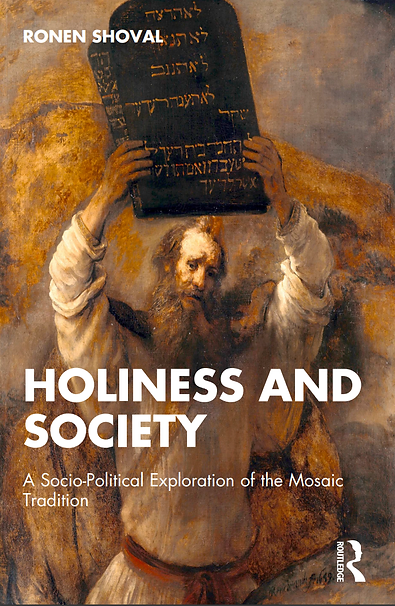 ShovalRonen's tweet image. My new book, Holiness and Society: A Socio-Political Exploration of the Mosaic Tradition, is now published!
I've delved into the tension between religion, politics, and society, and it's time to spark a new conversation.
Read, reflect, and engage.