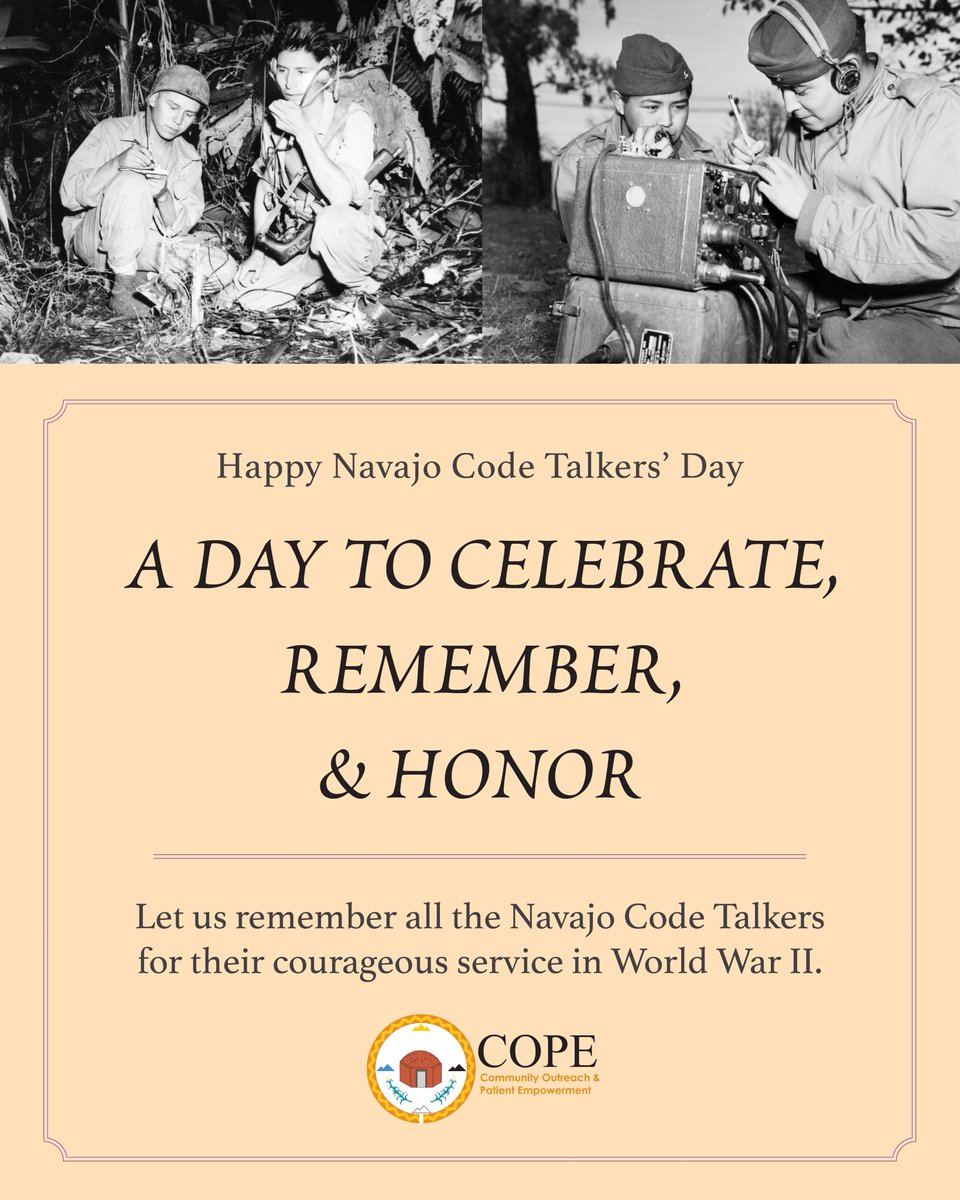 COPE_Program's tweet image. Today COPE honors the bravery and sacrifice of the Navajo Code Talkers.

Happy Navajo Code Talkers&apos; Day! Let us all remember their courageous service in World War II today and every day!