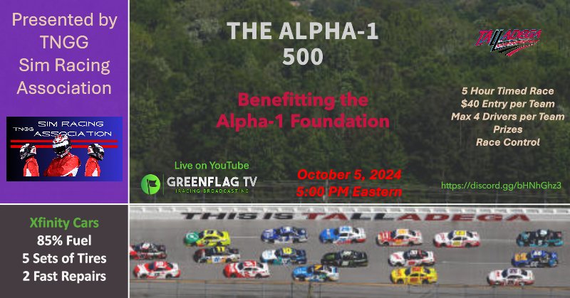 Come out and Join us team racing to raise $$ and awareness for Alpha-1 Antitrypsin Deficiency 5hrs of racing many prizes diecast,  iracing credits or equivalent , Alpha-1 merch all proceeds go directly to the #Alpha1Foundation
