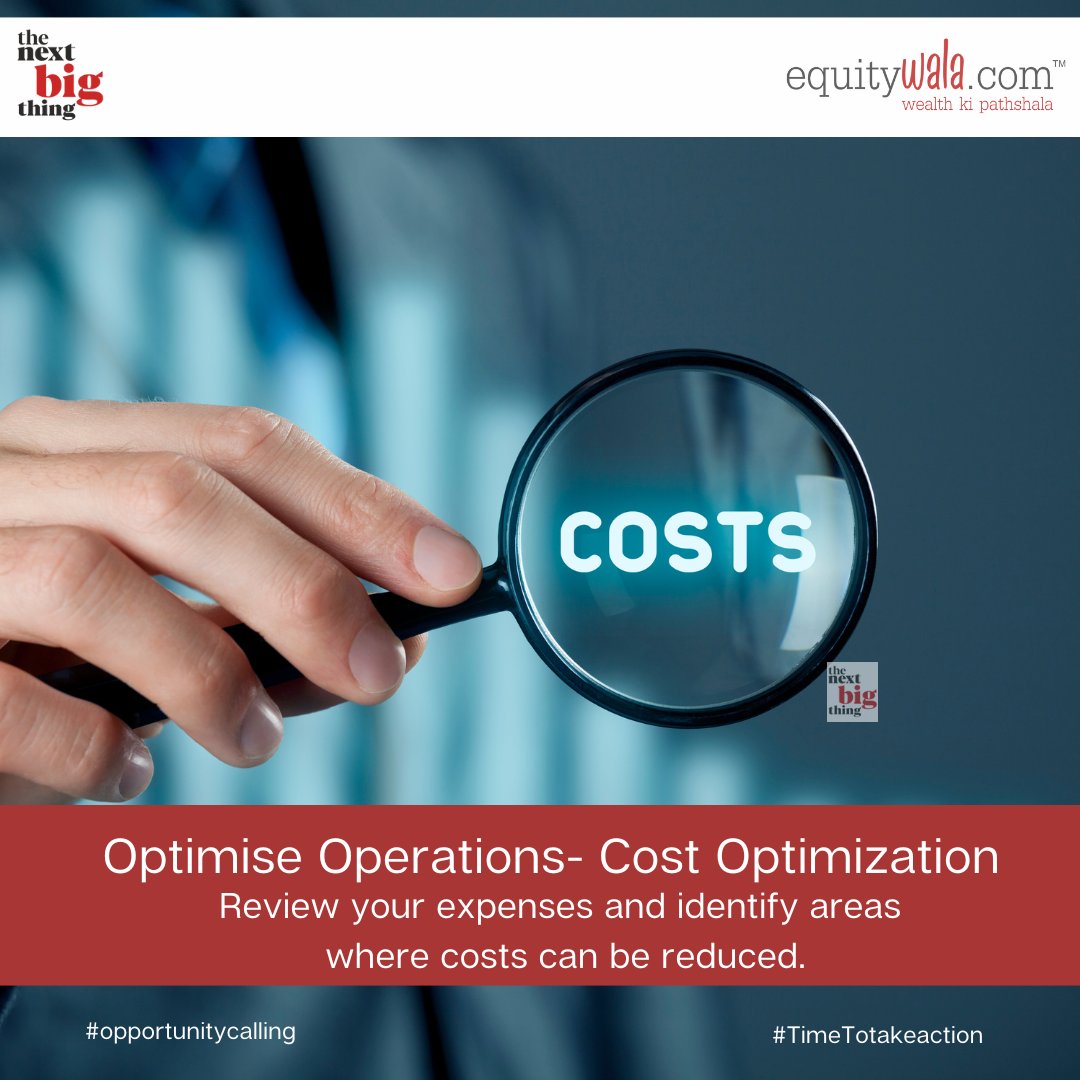 equitywala's tweet image. Small adjustments can lead to significant savings. Review and optimize your costs today! #CostOptimization #FinancialSmarts #OptimiseOperations #OpportunityCalling