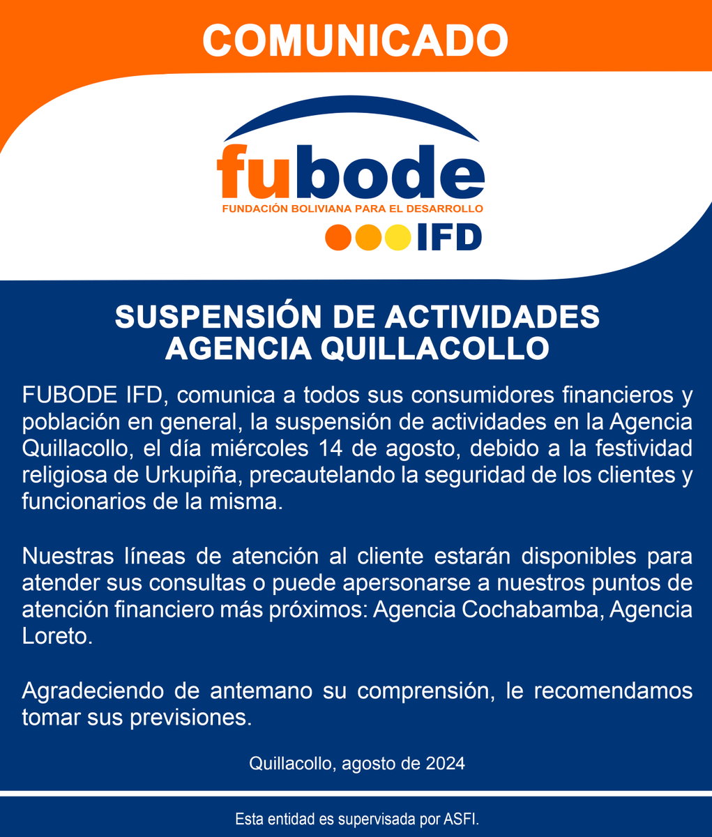FubodeIfd's tweet photo. ATENCIÓN QUILLACOLLO 
A todos nuestros clientes, usuarios y consumidores financieros de Quillacollo, se comunica la NO atención del día miércoles 14 de agosto https://t.co/yAU3nHbvdt