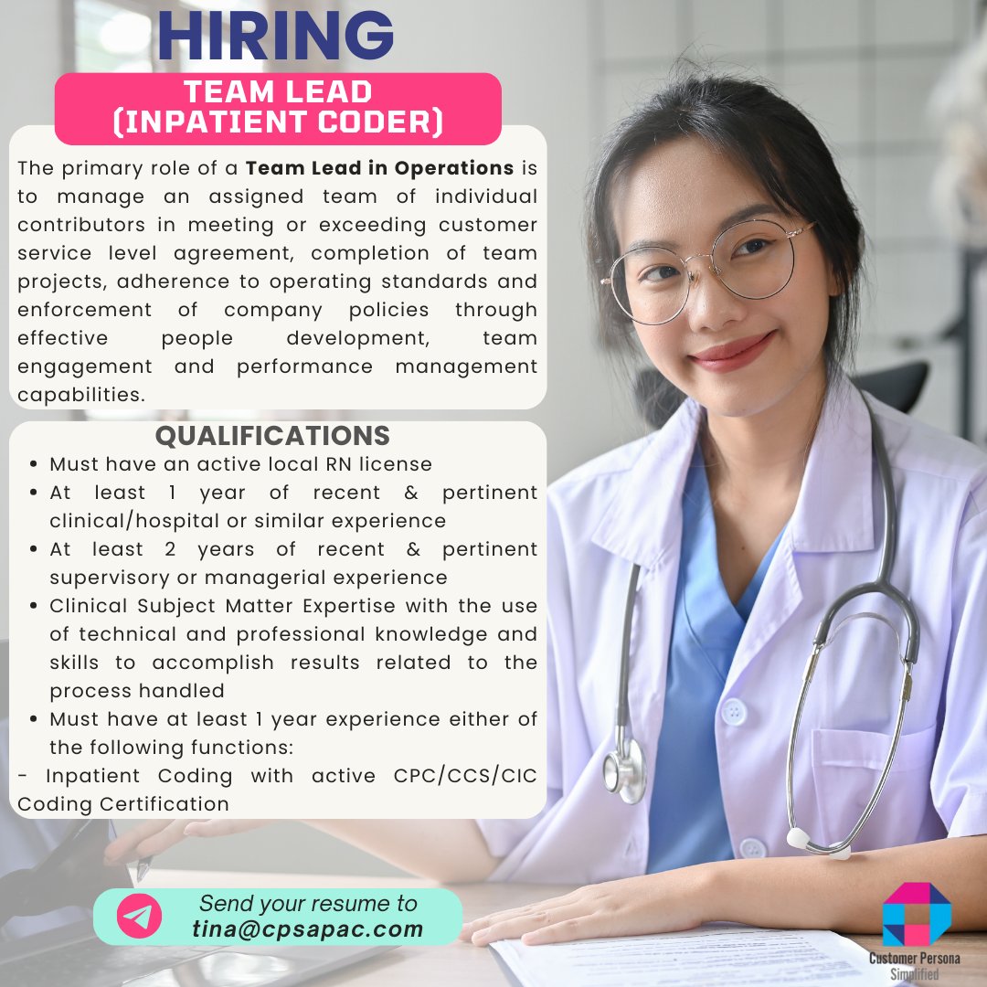 cps_apac's tweet image. We're #hiring a #TEAMLEAD | #INPATIENTCODER!
Qualifications:
- Active #RN license
- 1+ year #clinical/#hospitalexperience
- 2+ years #supervisory experience
- 1+ year #InpatientCoding with CPC/CCS/CIC
📍BGC, Taguig
✨Exciting Benefits+Salary
📩 CV to tina@cpsapac.com
#PHJobs
