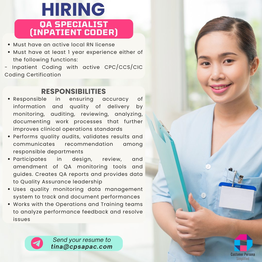cps_apac's tweet image. We're #hiring a #QASpecialist | #InpatientCoder!
Required:
- Active #RN license
- 1+ year #InpatientCoding with CPC/CCS/CIC
- Audit, review & improve #clinicaloperations
📍 BGC, Taguig
✨HMO Day 1, #LifeInsurance, #Bonuses, #CompetitiveSalary
📩 CV to tina@cpsapac.com
#PHJobs