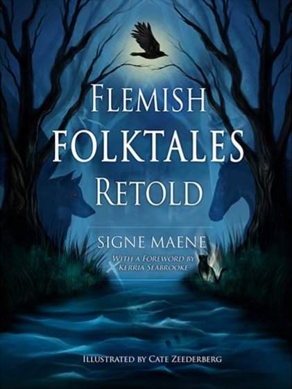 Flemish Folktales Retold  by <a href="/MaeneSigne/">Signe Maene  is on Bluesky, Instagram & elsewhere</a> is a delicious, dark, and spooky taste of Flanders and its folklore! My review is here: 
fairytalemagazine.com/post/review-by… #CateZeederberg <a href="/Kerria/">Kerria</a>