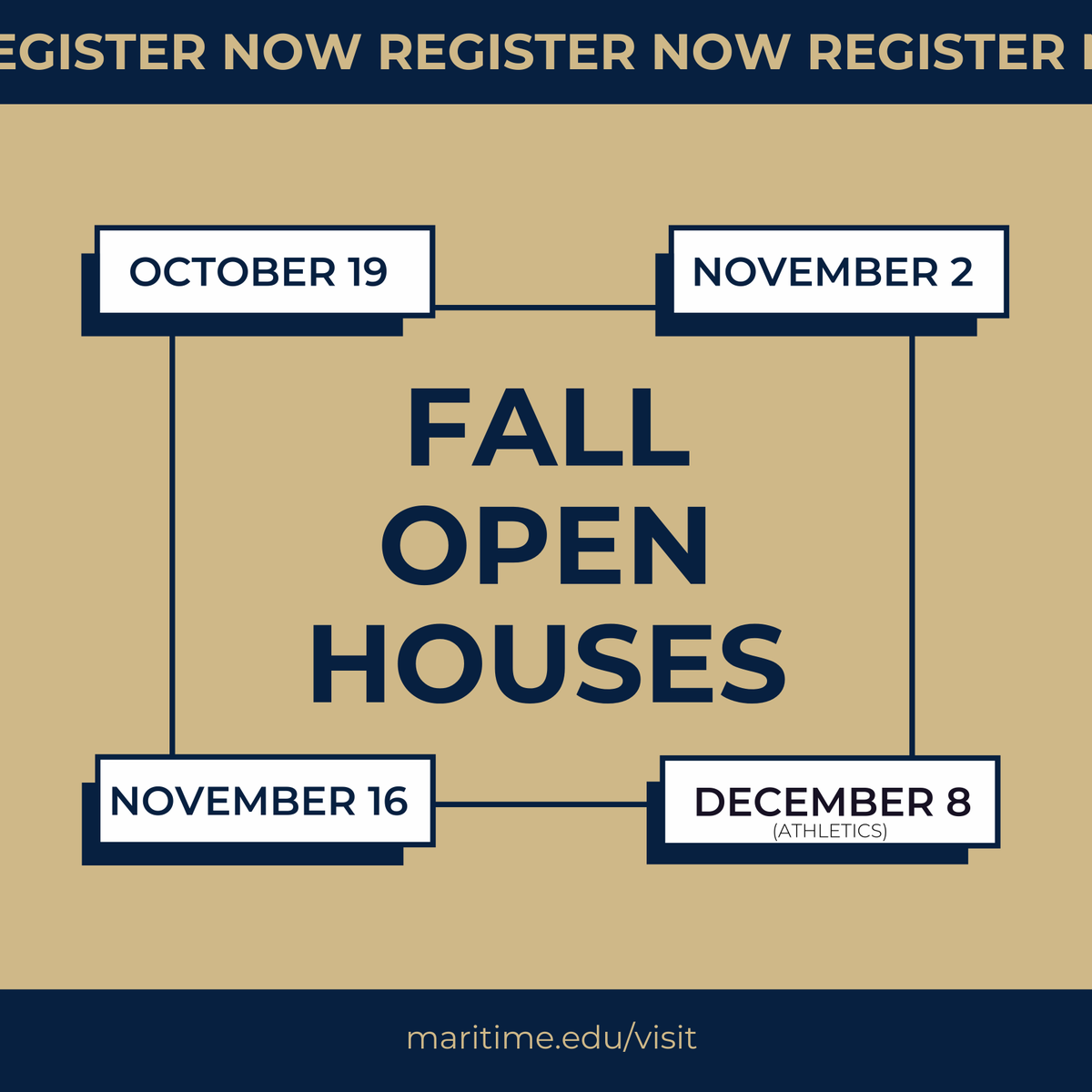 Register now for a Fall Open House:

October 19
November 2
November 16
December 8 (Athletics)

maritime.edu/undergraduate-…