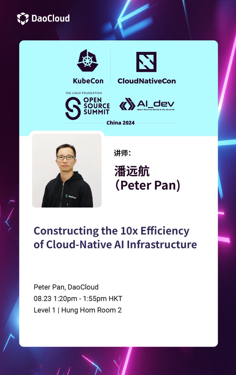 daocloud_io's tweet photo. 🔥 How to construct an "AI cloud" atop bare-metal？🌐Peter Pan from DaoCloud will take us on a deep dive into constructing the 10x Efficiency of Cloud-Native Al Infrastructure at KubeCon China 2024！🚀Don't miss this session!

#KubeConChina2024 #CloudNative #AlInfrastructure https://t.co/c1PIALDGoc
